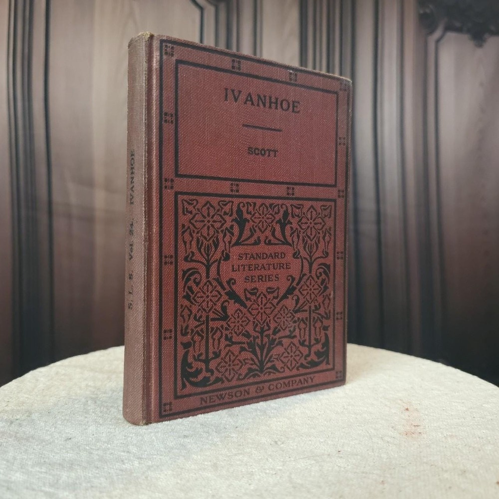 Ivanhoe Sir Walter Scott Standard Literature Series Newson & Company 1897 Book